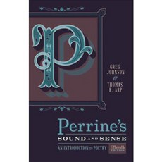 Perrine’s Sound & Sense: An Introduction to Poetry, Wadsworth Pub Co