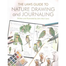 The Laws Guide to Nature Drawing and Journaling, Heyday Books