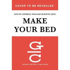 Make Your Bed:Little Things That Can Change Your Life...and Maybe the World, Grand Central Publishing
