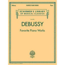 Debussy: Favorite Piano Works, G Schirmer Inc