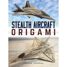 Stealth Aircraft Origami, Dover Publications