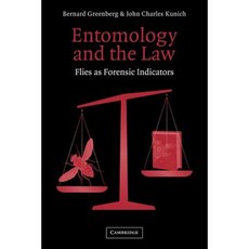 Entomology and the Law: Flies as Forensic Indicators Paperback, Cambridge University Press
