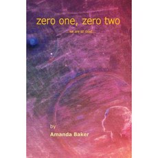 Zero One Zero Two: We Are All Dead Paperback, Createspace Independent Publishing Platform