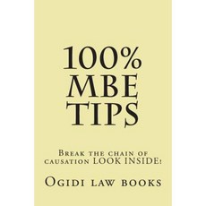 100% MBE Tips: Break the Chain of Causation Look Inside! Paperback, Createspace Independent Publishing Platform