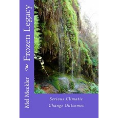 Frozen Legacy Paperback, Createspace Independent Publishing Platform