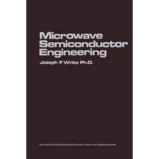 Microwave Semiconductor Engineering Paperback, Springer