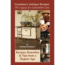 Grandma's Antique Recipes Paperback, Shn