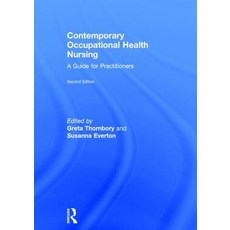 Contemporary Occupational Health Nursing: A Guide for Practitioners Hardcover, Routledge