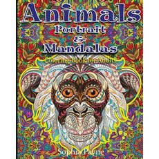 Creative Animals Coloring Book: The Mindfulness Animal Coloring