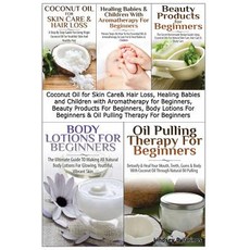 Coconut Oil for Skin Care & Hair Loss Healing Babies and Children with Aromatherapy for Beginners Be..., Createspace Independent Publishing Platform
