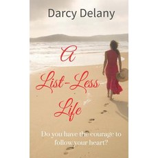 A List-Less Life Paperback, Stories with Sass