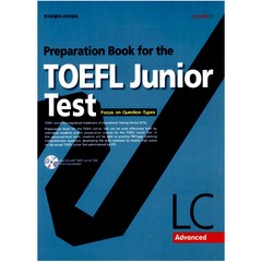Preparation Book for the TOEFL Junior Test LC: Advanced:Focus on Question Types, LEARN21