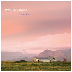 박은선 SUNNY PARK - WAY BACK HOME