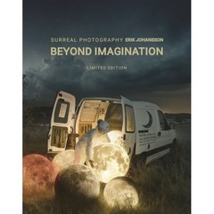 BEYOND IMAGIANATION(에릭 요한슨 에디션 도록), 에릭 요한슨 저, 씨씨오씨