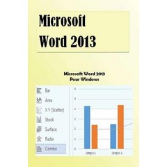 Microsoft Word 2013: Initiation a Microsoft Word 2013 Paperback, Createspace Independent Publishing Platform