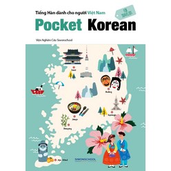 Pocket Korean FOR TRAVELERS:베트남인을 위한 한국어, 시원스쿨닷컴, 시원스쿨 한국어연구소이시원
