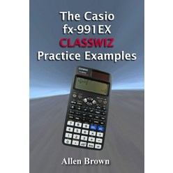 The 카시오 Casio fx-991EX CLASSWIZ Practice Examples