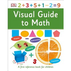 (영문도서) Visual Guide to Math Hardcover, DK Publishing (Dorling Kindersley)