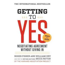 Getting to Yes:Negotiating Agreement Without Giving in, Penguin Books