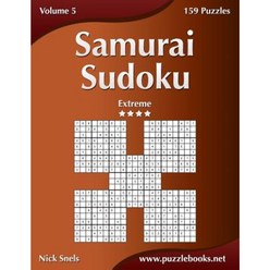 Samurai Sudoku - Extreme - Volume 5 - 159 Puzzles Paperback, Createspace Independent Publishing Platform