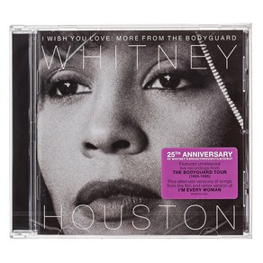 WHITNEY HOUSTON / I WISH YOU LOVE : MORE FROM THE BODYGUARD EU수입반