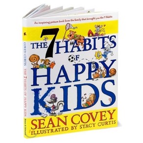 The 7 Habits of Happy Kids Simon & Schuste, Simon & Schuste Books fo Young Reades