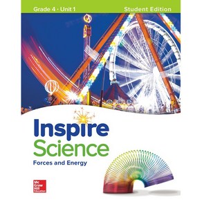 Inspire Science G4 SB Unit 1 (Student Edition):Forces and Energy