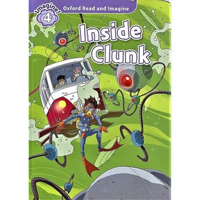 Read and Imagine 4 : Inside Clunk, OXFORDUNIVERSITYPRESS