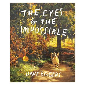 The Eyes & The Impossible, Random House Childen's Books