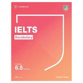 Ielts Vocabulay fo Bands 6.5 and Above with Answes and Downloadable Audio, Cambidge Univesity Pess