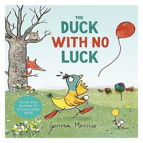 The Duck with no Luck, Meino, Gemma