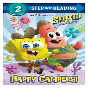 Step Into Reading 2 : The SpongeBob Movie Sponge on the Run Happy Campers!