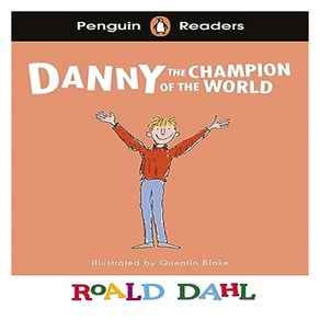 Penguin Reades: Roald Dahl Danny the Champion of the Wold, Penguin Random House Childen's UK