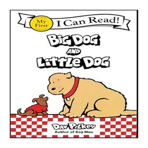 My Fist I Can Read : Big Dog and Little Dog, Claion Books