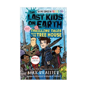 The Last Kids on Eath:Thilling Tales fom the Tee House, Viking Childen's Books