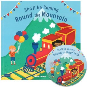 [노부영] 마더구스 세이펜 She'll Be Coming Round the Mountain (원서 & CD), 제이와이북스(JYBooks)