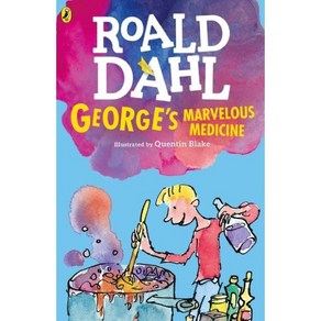 Geoge's Mavellous Medicine (Roald Dahl)