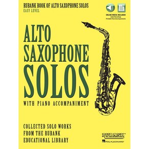 Rubank Book of Alto Saxophone Solos - Easy Level 알토 색소폰 솔로 클래식 악보 - 초급 [00160729] Hal Leonard 할 레오나드