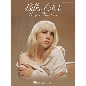 빌리 아일리시 피아노 악보 Billie Eilish - Happier Than Ever [00369297] Hal Leonard 할 레오나드 악보집