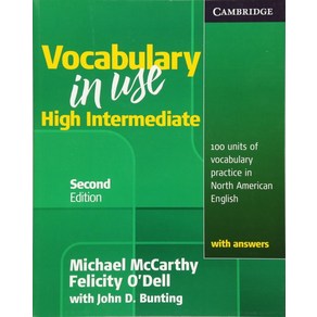 Vocabulay in Use High Intemediate with Answes(미국식영어), Vocabulay in Use High Inte.., McCathy, Michael, O'Dell, F.., Cambidge