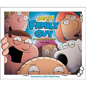 Inside Family Guy, Mooe, Fazie, MacFalane, .., Dey Steet Books