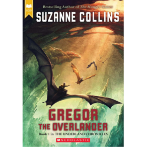 Gregor The Overlander (The Underland Chronicles Book 1):