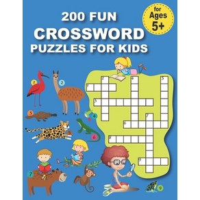 200 Fun Cosswod Puzzles fo Kids: Fist Childen Cosswod Puzzle Book fo Kids Age 6 7 8 9 and... Papeback, Independently Published