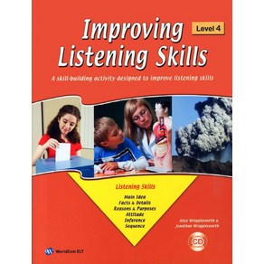 IMPROVING LISTENING SKILLS LEVEL. 4, 월드컴ELT