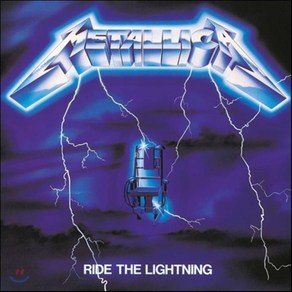 [CD] Metallica (메탈리카) - Ride The Lightning [2016 Remasteed]