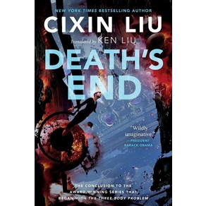 Death's End ( Remembance of Eath's Past #3 ), Death's End ( Remembance of.., Cixin Liu(저) / Ken Liu(역), To Books