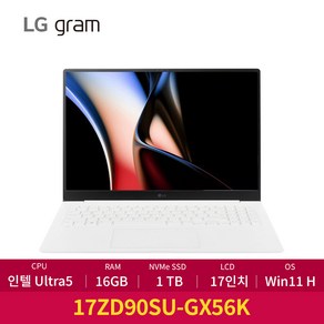 LG 2024 최신 정품 그램 17인치 인텔 14세대 울트라5 16GB 256GB 윈도우11, 17ZD90SU-GX56K, WIN11 Home, 1TB, 스노우 화이트