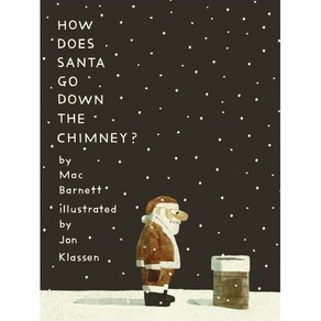 How Does Santa Go Down the Chimney?, Walke Books Ltd