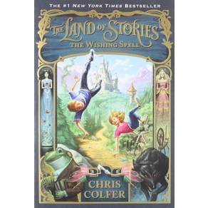 The Land of Stoies (Book 1):The Wishing Spell, Little, Bown Books fo Young