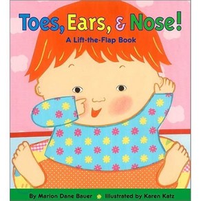 Toes Eas & Nose!: A Lift-The-Flap Book Boad Books, Little Simon